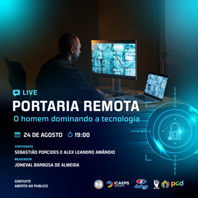 LIVE - PORTARIA REMOTA - O HOMEM DOMINANDO A TECNOLOGIA