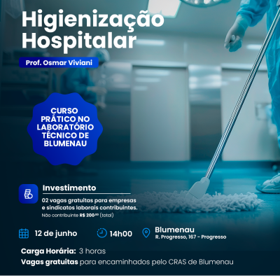 PRESENCIAL EM BLUMENAU  - HIGIENIZAÇÃO HOSPITALAR 