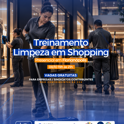 PRESENCIAL EM FLORIANÓPOLIS - LIMPEZA EM SHOPPING