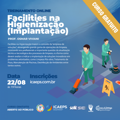 FACILITIES NA HIGIENIZAÇÃO (IMPLANTAÇÃO)