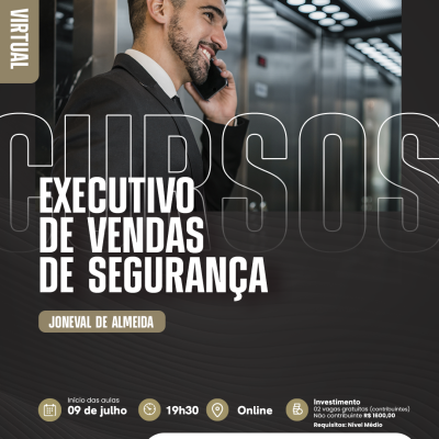 CURSO - EXECUTIVO DE VENDAS DE SEGURANÇA (VIRTUAL)
