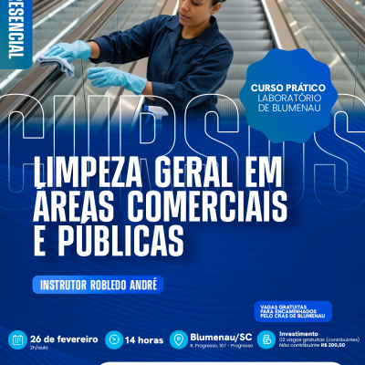 TREINAMENTO PRESENCIAL – LIMPEZA GERAL EM ÁREAS COMERCIAIS E PÚBLICAS