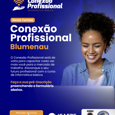 BLUMENAU | CONEXÃO PROFISSIONAL - INFORMÁTICA BÁSICA 