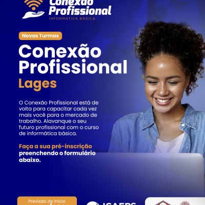 LAGES | CONEXÃO PROFISSIONAL - INFORMÁTICA BÁSICA