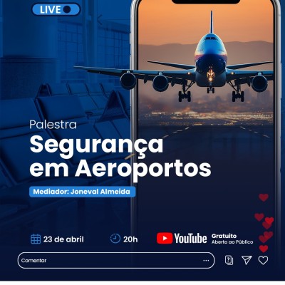 LIVE: SEGURANÇA EM AEROPORTOS 