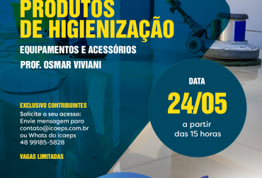 Evento do ICAEPS aborda Produtos de Higienização