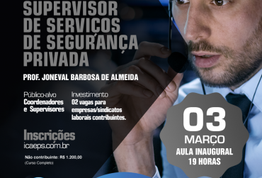 ICAEPS promove curso voltado a supervisão de serviços de segurança