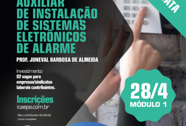 Curso na área de Segurança Eletrônica é destaque na agenda de março