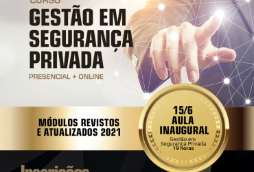 Curso de Gestão em Segurança Privada será iniciado no mês de junho