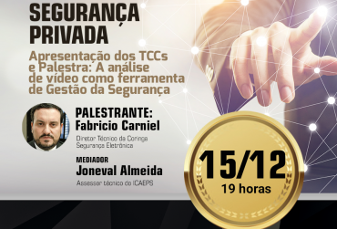 Evento virtual marcará encerramento do curso de Gestão em Segurança