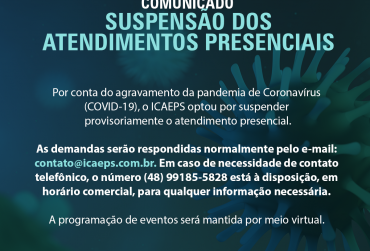 Comunicado - Suspensão temporária dos atendimentos presenciais