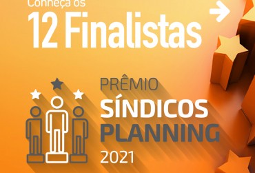 Síndicos Planning revela 12 finalistas ao Prêmio